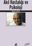 Akıl Hastalığı Ve Psikoloji Michel Foucault