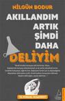 Akıllandım Artık Şimdi Daha Deliyim ÖN SİPARİŞ