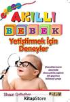 Akıllı Bebek Yetiştirmek İçin Deneyler (0'Dan 24 Aya Kadar) / ...