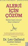 Alerji İçin Çözüm - Neden Hasta Oluruz? Nasıl İyileşiriz?