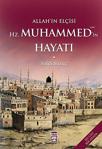 Allah'In Elçisi Hz. Muhammed (S.A.V.)'In Hayatı (İki Cilt Bir Arada) / Salih Suruç / Timaş Yayınları