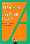 Altın Atasözleri Ve Deyimler