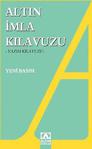 Altın İmla Kılavuzu -Yazım Kılavuzu-