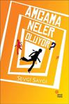 Amcama Neler Oluyor? - Sevgi Saygı