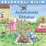 Anaokulunda İlkbahar Eğlenceli Bilim