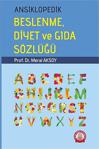 Ankara Nobel Tıp Kitapevleri Ansiklopedik Beslenme Diyet Ve Gıda Sözlüğü