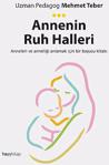 Annenin Ruh Halleri / Mehmet Teber / Hayykitap