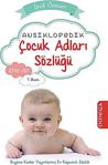 Ansiklopedik Çocuk Adları Sözlüğü, Derleme