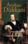 Antikacı Dükkanı - Charles Dickens