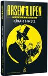 Arsen Lupen Kibar Hırsız - Maurice Leblanc