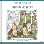 Art Nouveau Hayvanlar Alemi Boyama Kitabı