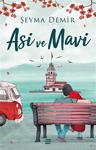 Asi ve Mavi - Şeyma Demir