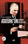 Atatürk Ün Uşağının Gizli Defteri