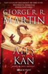 Ateş ve Kan - George R. R. Martin