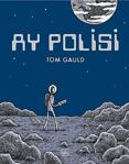 Ay Polisi - Tom Gauld