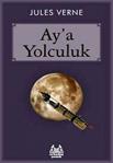 Ay'A Yolculuk / Kolektif