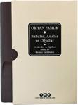 Babalar, Analar ve Oğullar - Orhan Pamuk