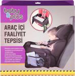 baby&plus Araç İçi Bebekler İçin Faaliyet Tepsisi