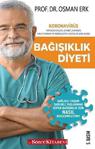 Bağışıklık Diyeti / Prof. Dr. Osman Erk