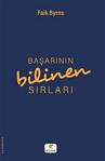 Başarının Bilinen Sırları - Faik Byrns