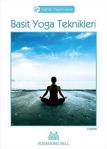 Basit Yoga Teknikleri / Rosamund Bell / Arkadaş Yayıncılık