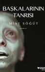 Başkalarının Tanrısı - Mine Söğüt