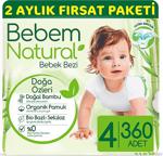 Bebem Natural 4 Beden Maxi 2 Aylık Fırsat Paketi 360'Lı Bebek Bezi