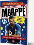 Beyaz Balina Yayınları Mbappe / Futbolun Süper Yıldızları