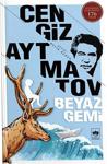 Beyaz Gemi - Cengiz Aytmatov