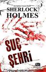 Bildiğin Kitap - Suç Şehri-Sherlock Holmes - İnce Kapak