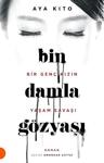 Bin Damla Gözyaşı - Aya Kito - Portakal Kitap