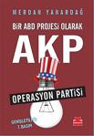 Bir Abd Projesi Olarak Akp/Merdan Yanardağ