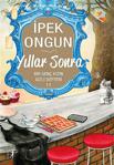 Bir Genç Kızın Gizli Defteri 11: Yıllar Sonra - İpek Ongun