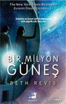 Bir Milyon Güneş - Beth Revis