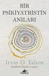 Bir Psikiyatristin Anıları - İrvin D.Yalom