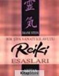 Bir Şifa Sanatı Kılavuzu Reiki Esasları / Diane Stein / Arıtan Yayınevi