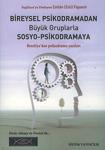 Bireysel Psikodramadan Büyük Gruplarla Sosyo-Psikodramaya Zoltan Figusch