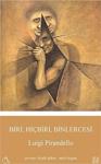 Biri, Hiçbiri, Binlercesi - Luigi Pirandello