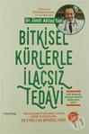 Bitkisel Kürlerle İlaçsız Tedavi Dr Ümit Aktaş Hayykitap