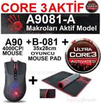 Bloody A90 Kablolu Oyuncu Mouse + B-081 Mouse Pad Set