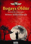 Boğayı Öldür - Mehmet Mollaosmanoğlu