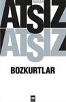 Bozkurtlar - Hüseyin Nihal Atsız