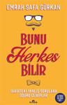 Bunu Herkes Bilir - Emrah Safa Gürkan