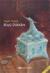 Büyü Dükkanı - Yeşim Türköz