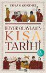 Büyük Olayların Kısa Tarihi 2 - Tufan Gündüz