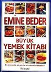 Büyük Yemek Kitabı Emine Beder