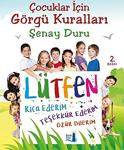 Büyülü Fener Yayınları Çocuklar İçin Görgü Kuralları Şenay Duru - Şenay Duru
