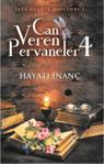 Can Veren Pervaneler 4 - Hayati İnanç