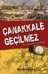 Çanakkale Geçilmez / Turgut Özakman / Bilgi Yayınevi