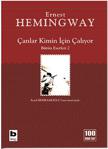 Çanlar Kimin İçin Çalıyor - Ernest Hemingway